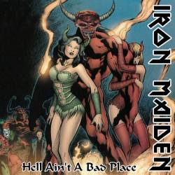 Iron Maiden (UK-1) : Hell Ain't a Bad Place (bootleg)